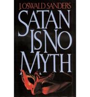 Satan Is No Myth