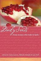 Daily Seeds from Women Who Walk in Faith