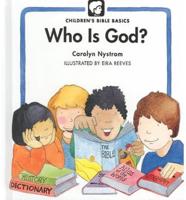 Who Is God?