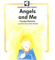 Angels And Me