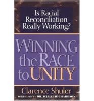 Winning the Race to Unity
