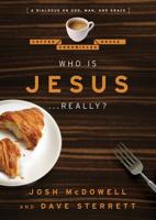 Who Is Jesus-- Really?