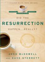 Did the Resurrection Happen-- Really?