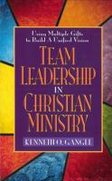 Team Leadership in Christian Ministry