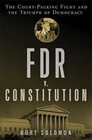 FDR V. The Constitution