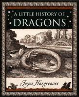 A Little History of Dragons