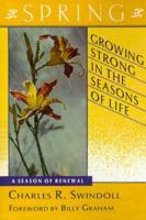 Growing Strong in the Seasons of Life. Spring