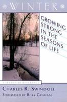 Growing Strong in the Seasons of Life. Winter