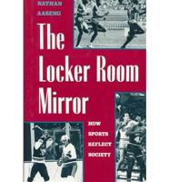 The Locker Room Mirror