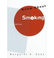 Know About Smoking