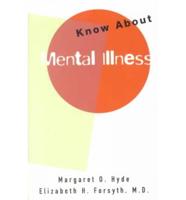 Know About Mental Illness