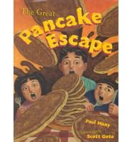 The Great Pancake Escape