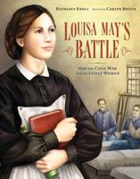 Louisa May's Battle