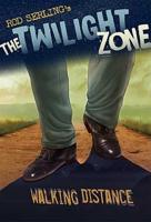 The Twilight Zone Walking Distance