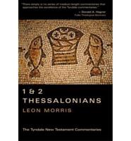 The Epistles of Paul to the Thessalonians