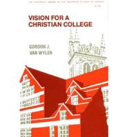 Vision for a Christian College