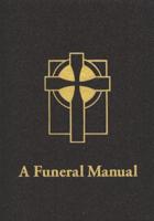 A Funeral Manual