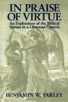 In Praise of Virtue