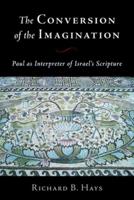 The Conversion of the Imagination