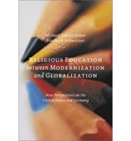 Religious Education Between Modernization and Globalization