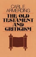 The Old Testament and Criticism