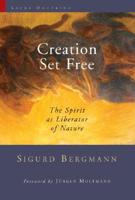 Creation Set Free
