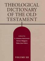 Theological Dictionary of the Old Testament. Vol. 12 Pasah - Qûm