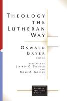 Theology the Lutheran Way