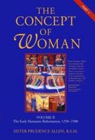 The Concept of Woman, Vol. 2 Part 1
