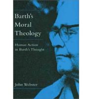 Barth's Moral Theology