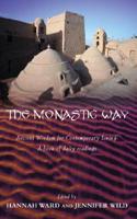 The Monastic Way