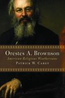 Orestes A. Brownson