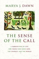The Sense of the Call