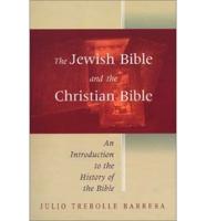 Jewish and Christian Bible