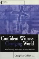 Confident Witness--Changing World