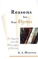Reasons for Our Rhymes