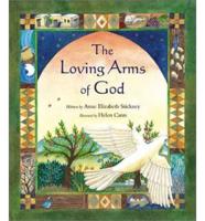 The Loving Arms of God