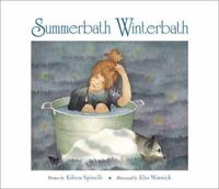 Summerbath, Winterbath