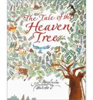 The Tale of the Heaven Tree