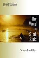 The Word in Small Boats
