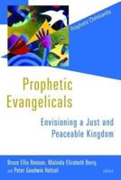 Prophetic Evangelicals