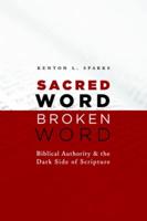 Sacred Word, Broken Word