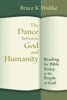 The Dance Between God and Humanity