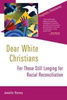 Dear White Christians