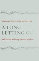 A Long Letting Go