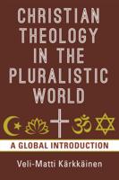 Christian Theology in the Pluralistic World