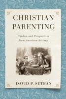 Christian Parenting