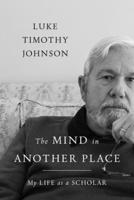 The Mind in Another Place