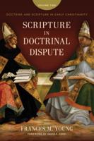 Scripture in Doctrinal Dispute
