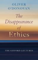 The Disappearance of Ethics